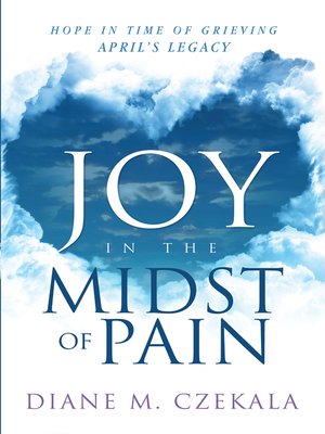 cover image of Joy In the Midst of Pain